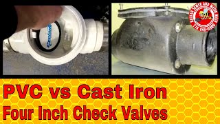 Four Inch Check Valve PVC vs Cast Iron Backwater Valve [upl. by Lauder]