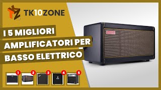 I 5 migliori amplificatori per basso elettrico [upl. by Rhett]