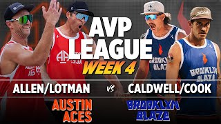 CaldwellCook vs AllenLotman  Brooklyn Blaze vs Austin Aces AVP LEAGUE WEEK 4 [upl. by Hole934]