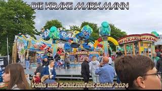 Die Krake Markmann Volks und Schützenfest Goslar 2024 [upl. by Anerda]