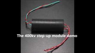 400kv 400 000v Stepup module demo [upl. by Sarette]