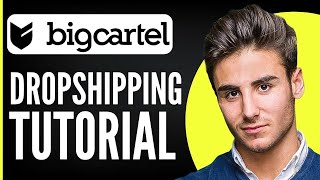 Big Cartel Dropshipping Tutorial For Beginners 2024 [upl. by Dranreb528]