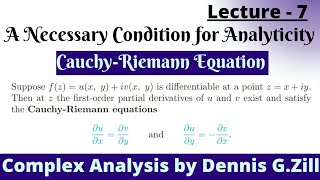 A Necessary Condition for Analyticity Theorem  Complex Analysis by Dennis GZill [upl. by Halil291]