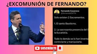 FERNANDO CASANOVA Y LOS 2 SACRAMENTOS  ¿ EXCOMUNIÓN DE FERNANDO CASANOVA [upl. by Eenwahs]