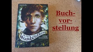 REZENSION Woodwalkers  Carags Verwandlung  Katja Brandis [upl. by Fritz]