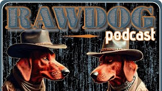 Raw Dog  The Best Houndsmen ore High Achievers [upl. by Reizarf]