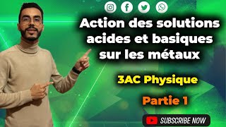 Action des solutions acides basiques sur les métaux تأثير المحاليل الحمضية والقاعدية على الفلزات [upl. by Gamber]