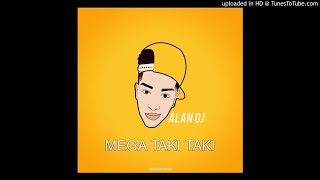 ⚡ MEGA TAKI TAKI BOLICHE MIX   Ozuna Ft  Alan DJ [upl. by Yelich832]