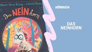 Hörbuch für Kinder quotDas Neinhornquot [upl. by Sarine156]