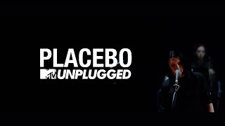 Placebo  MTV Unplugged OFFICIAL TRAILER [upl. by Ajup605]