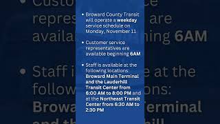 Broward County Transit BCT will operate a regular weekday service schedule [upl. by Ricker144]