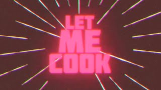 Connor Price amp Nic D  LET ME COOK Lyric Video [upl. by Absa]