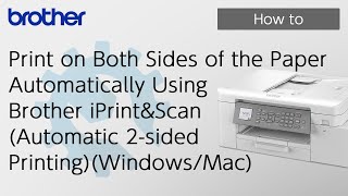 Print on Both Sides of the Paper Automatically Using Brother iPrintampScan Brother Global Support [upl. by Poock157]