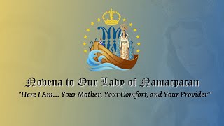 DAY 1 Novena to Our Lady of Namacpacan [upl. by Notyep]