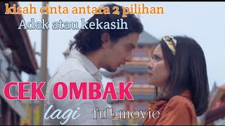 CEK OMBAK FULL MOVIE 2024BRYAN DOMANI amp HANGGINI PURINDA [upl. by Gal]