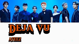 ATEEZ “Deja vu” lyric videoromanized [upl. by Norvun26]