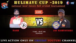 Hulimavu Cup 2019  QF3  Jai Karnataka Vs Nash [upl. by Ahsinid]