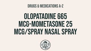 How to use Olopatadine 665 McgMometasone 25 McgSpray Nasal Spray  Explain UsesSide EffectsInte [upl. by Pellikka]