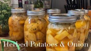 Herbed Potatoes amp Onion  Pressure Canning  Raw Pack Potatoes in Water Recipe [upl. by Ri]