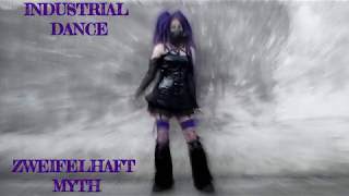 Industrial Dance Zweifelhaft  Myth [upl. by Nihahs990]