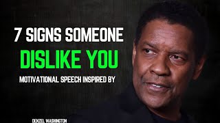 7 Someone Dislike You Motivational speech inspired by Denzel Wshington [upl. by Bethany]