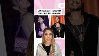 ANNA E ARTI5IVE SONO ANCORA FIDANZATI 🔎 [upl. by Parris]