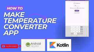 build a temperature converter app in android studio  kotlin  Android Studio Tutorial [upl. by Olds]