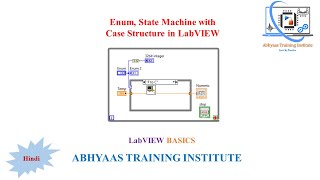 P25  Enum  Enumerated Type in LabVIEW in Hindi  State Machine Concept in LabVIEW [upl. by Sabine816]