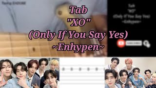 ENHYPEN  XO Only If You Say Yes Electric Guitar Cover With TAB [upl. by Mya]