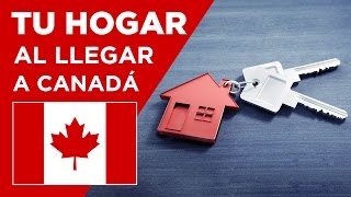 Cómo conseguir vivienda en Canadá  Conociendo Canadá [upl. by Akinajnat]