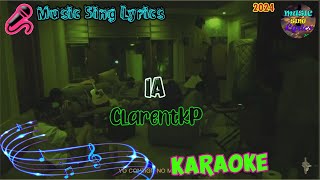 IA  CLARENTKP‬ KaraokeLyrics Oficial Music Sing Lyrics🎵 [upl. by Nosreve357]