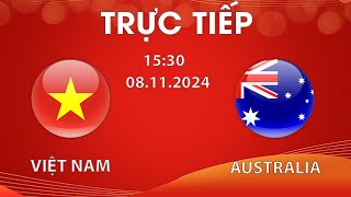 🔴TRỰC TIẾP HÔM NAY  VIỆT NAM  AUSTRALIA  FUSAL  RƯỢT ĐUỔI SIÊU NGHẸT THỞ GIÀNH TẤM VÉ ĐI TIẾP [upl. by Morganica]