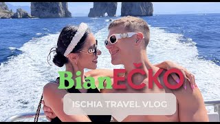 BianEČKO  ISCHIA travel vlog biankarumanova amp jovinecko [upl. by Glad]