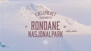 Rondane Nasjonalpark  Fjellfolket  S01E01 [upl. by Ermeena]