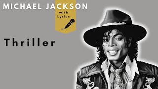 Thriller  Michael Jackson Lyrics [upl. by Nyrrek264]