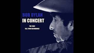 Bob Dylan  Mutineer Warren Zeavon Cover  Live In 2002 2024 Remix [upl. by Racklin19]