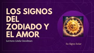 Los signos del zodiaco y el amor Linda Goodman Capítulo 005 [upl. by Issor572]