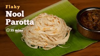 Nool Parotta  Flaky Nool Parotta  Parotta Recipes  Flatbread Recipes  Cookd [upl. by Peednus229]