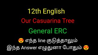 12th English  Our Casuarina tree General ErC Common ERC for The Castle Explained in Tamil [upl. by Aihsit]