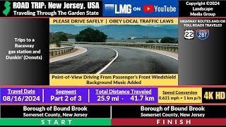 08162024 Part 2 of 3  Driving through Bound Brook NJ USA and 3 other towns see description [upl. by Becket]