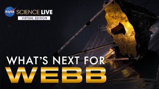 NASA Science Live What’s Next for the James Webb Space Telescope [upl. by Oiramaj19]