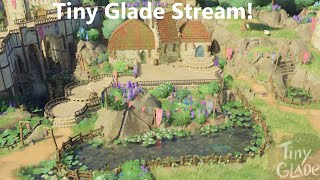 LIVE Playing Tiny Glade on Stream [upl. by Issirk]