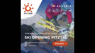 Austria Pitztal  wygodaski opening [upl. by Avuha324]