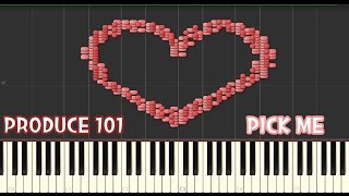 PRODUCE 101  Pick Me piano cover프로듀스 101  픽미 [upl. by Light]