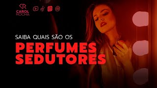 Perfumes Sedutores  Deusa da Sedução🔥 [upl. by Gearhart]