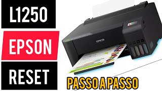 Como Resetar L1250 impressora Epson tutorial [upl. by Yager]