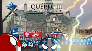 QUÉBEC A Discourse on Nations  CH IIII Maîtres cheznous [upl. by Valda51]