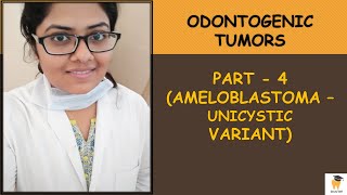 Unicystic Ameloblastoma  Odontogenic Tumor Part4  ORAL PATHOLOGY for BDSMDS STUDENTSASPIRANTS [upl. by Jessee]