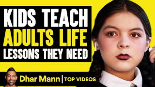 Kids Teach Adults Life Lessons They Need  Dhar Mann [upl. by Knute]