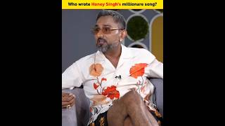 Who wrote Honey Singhs millionare song trendingshorts honeysingh shorts [upl. by Sadnak963]